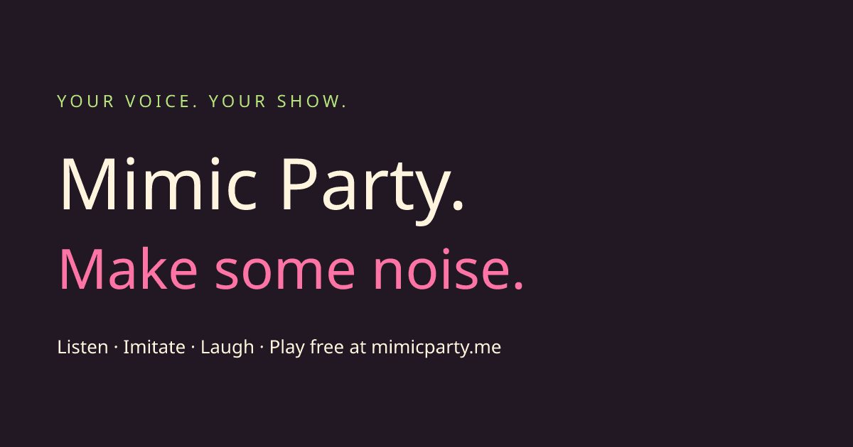 Mimic Party - Product Image